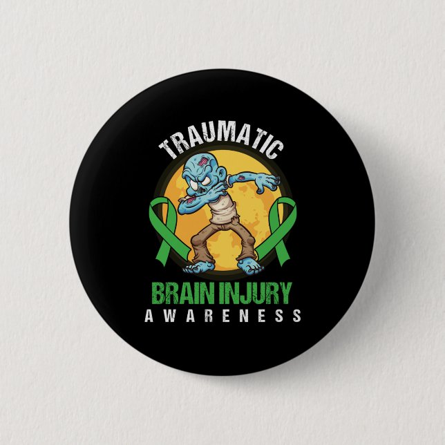 Brain Tumour Awareness Brain Surgery Gift Traumati 6 Cm Round Badge (Front)