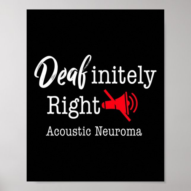 Brain Tumour Awareness Grey Ribbon Deafinitely Rig Poster (Front)