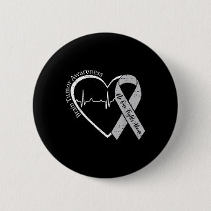 Brain Tumour Awareness Heart Grey Ribbon Men Women 6 Cm Round Badge