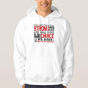 Brain Tumour How Strong We Are Hoodie