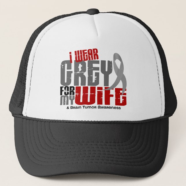 Brain Tumour I Wear Grey For My Wife 6.2 Trucker Hat (Front)