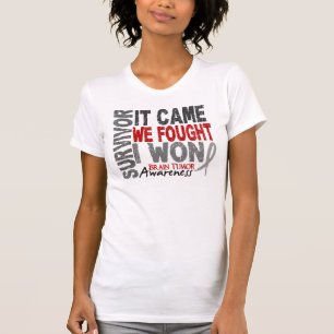Brain Tumour Survivor It Came We Fought I Won T-Shirt