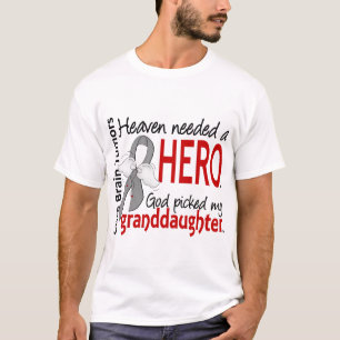 Brain Tumours Heaven Needed a Hero Granddaughter T-Shirt