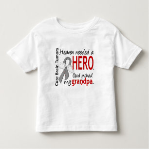 Brain Tumours Heaven Needed a Hero Grandpa Toddler T-Shirt