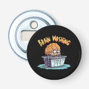 Brain Washing Bottle Opener