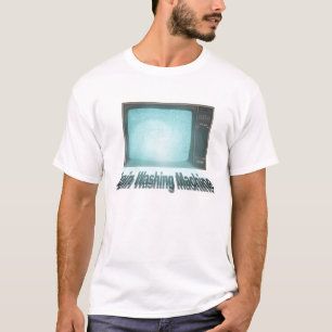 Brain Washing Machine T-Shirt