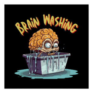Brain Washing Poster