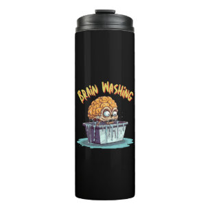 Brain Washing Thermal Tumbler