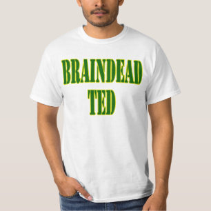 BRAINDEAD TED T-Shirt