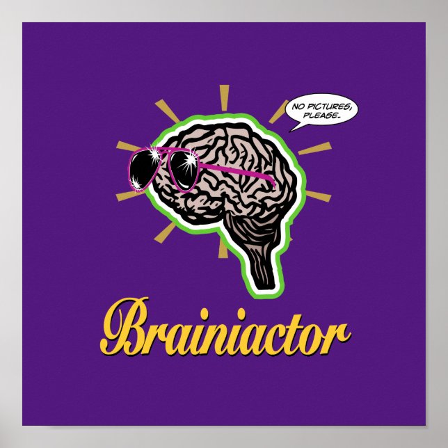 Brainiactor Purple Poster (Front)