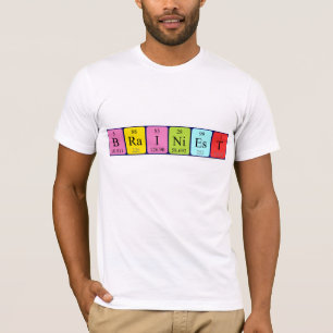 Brainiest periodic table name shirt