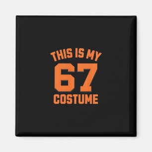 Brainrot Meme Boys Kids 67 This Is My Halloween 67 Magnet