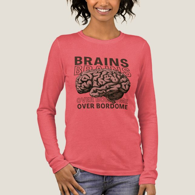 Brains Over Bordome Tri-Blend Shirt (Front)
