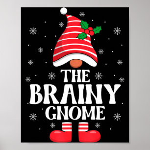 Brainy Gnome Christmas Family Matching Group Funny Poster