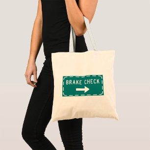 Brake Check Road Sign with Arrow  Tote Bag