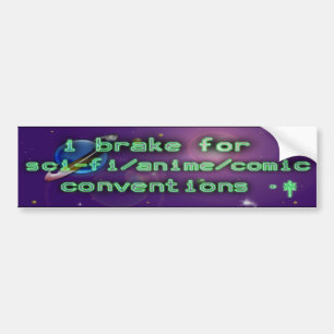 brake for conventions v.2 bumper sticker