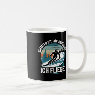 Brakes Is For Beginners I Fly Skier Skiing Coffee Mug