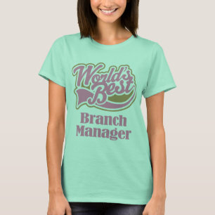 Branch Manager Gift (Bank) T-Shirt