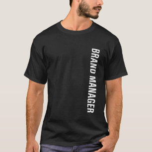 Brand Manager Vertical T-Shirt