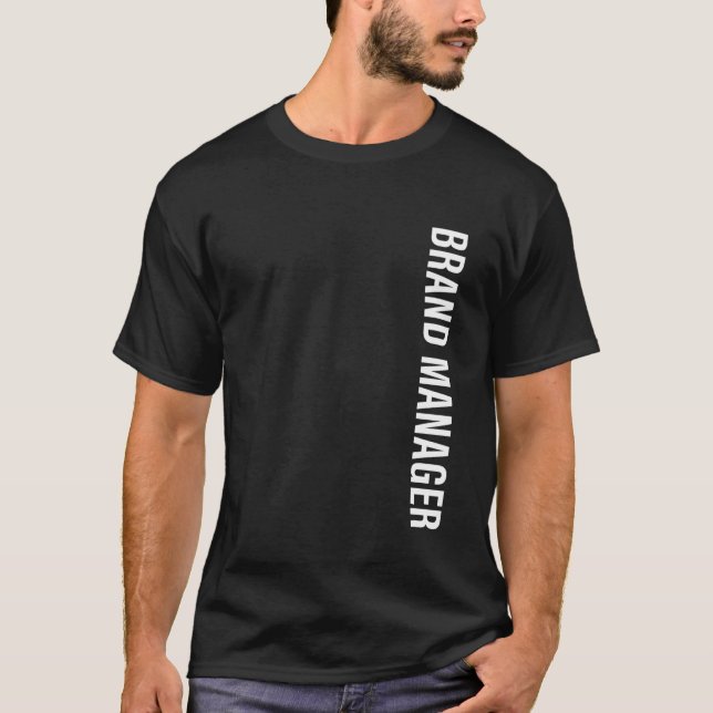 Brand Manager Vertical T-Shirt (Front)