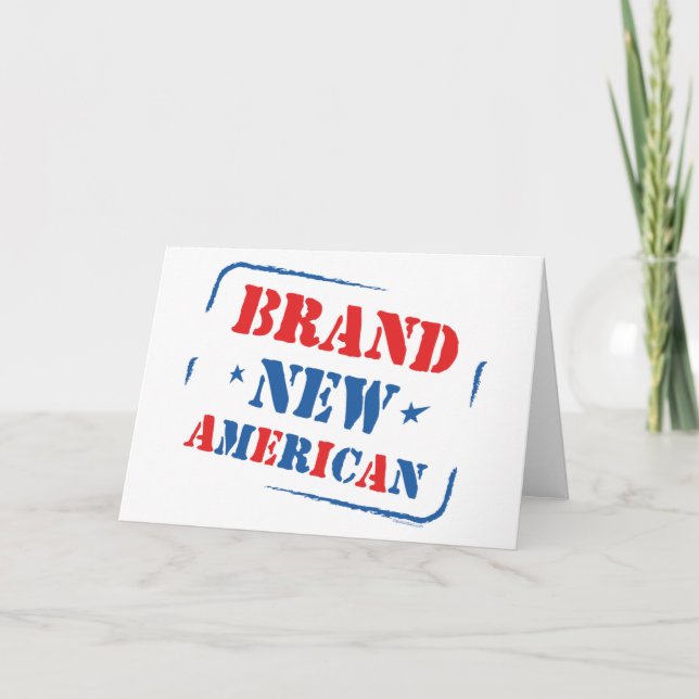 Brand New American Card (Front)