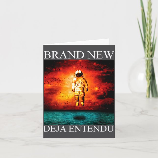 Brand New Deja Entendu  Card (Front)