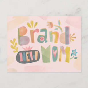 BRAND NEW MOM MOTHER'S DAY FLORAL LETTERING HOLIDAY POSTCARD