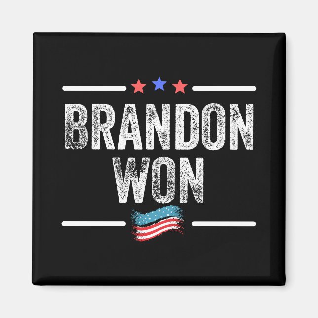 brandon won, brandon won funny, brandon won americ magnet (Front)