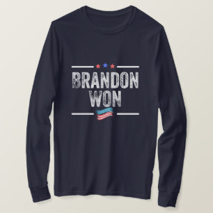 brandon won, brandon won funny, brandon won americ T-Shirt