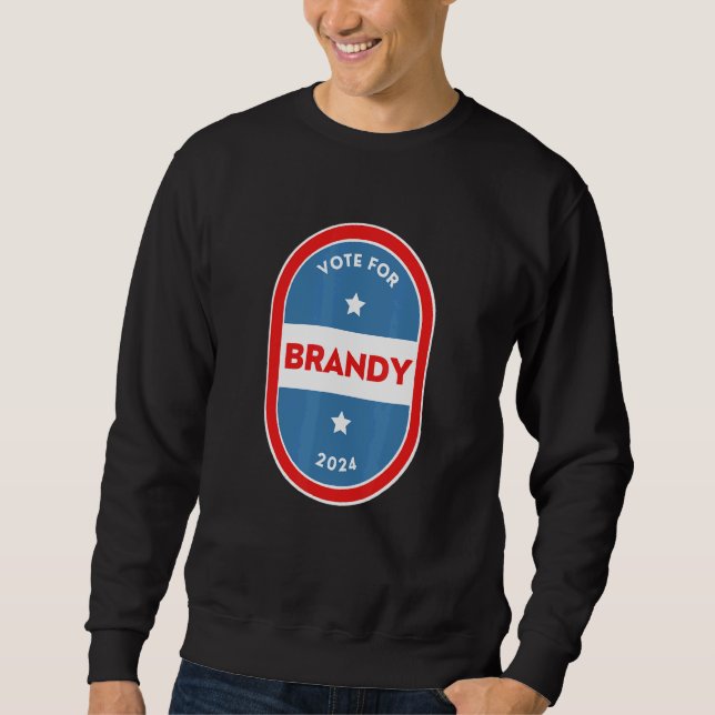 Brandy  Bartender Political Election Parody 2024 Sweatshirt (Front)