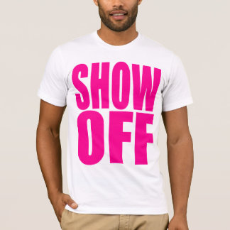 Brash Fitness Show Off Tshirt