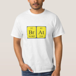 Brat periodic table name shirt