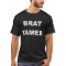 Brat Tamer Tee Black