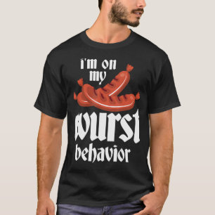 Bratwurst Gift - I'm On My Wurst Behaviour - Germa T-Shirt