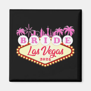 Braut Party Bride Las Vegas 2025 Bachelorette  Magnet