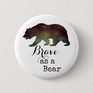 Brave as a Bear Watercolor Typography 6 Cm Round Badge