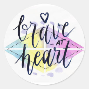 Brave at Heart Watercolor Classic Round Sticker