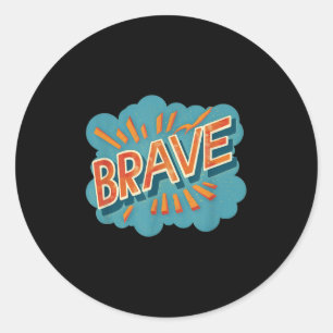 Brave Emblem Costume For Cool Boys And Girls Classic Round Sticker