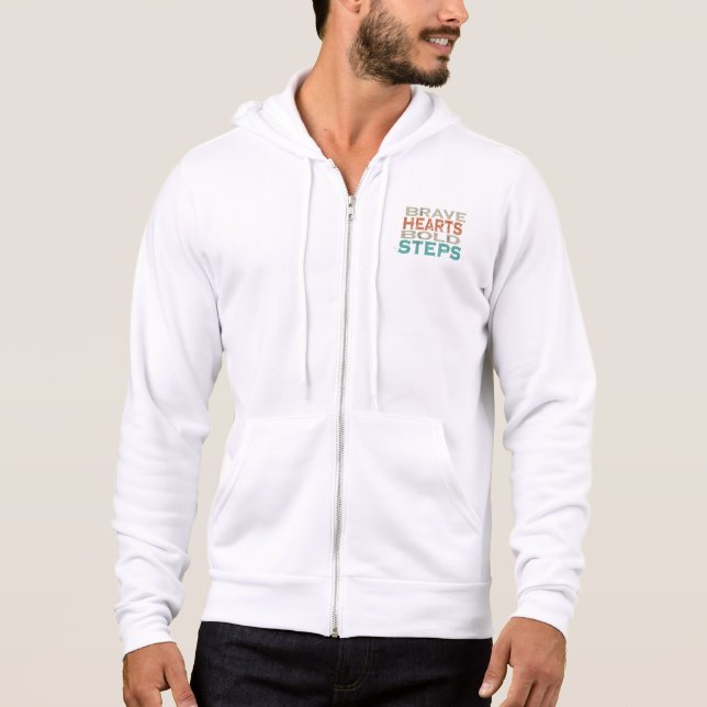 Brave Hearts Bold Steps Hoodie (Front)