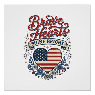 Brave Hearts Patriotic Vintage Floral Shirt Design Poster