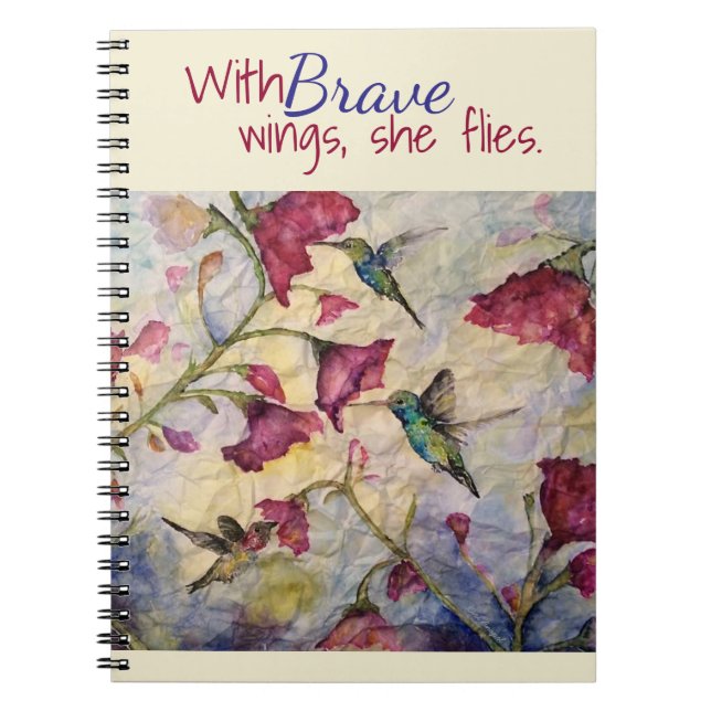 Brave Inspiration Hummingbird Art Notebook-Journal Spiral Notebook (Front)