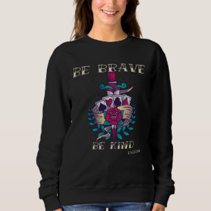 Brave Kind Tattoos Vintage Designs  3 Sweatshirt