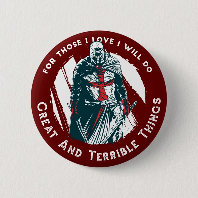 Brave Knight Quote Design 6 Cm Round Badge (Front)