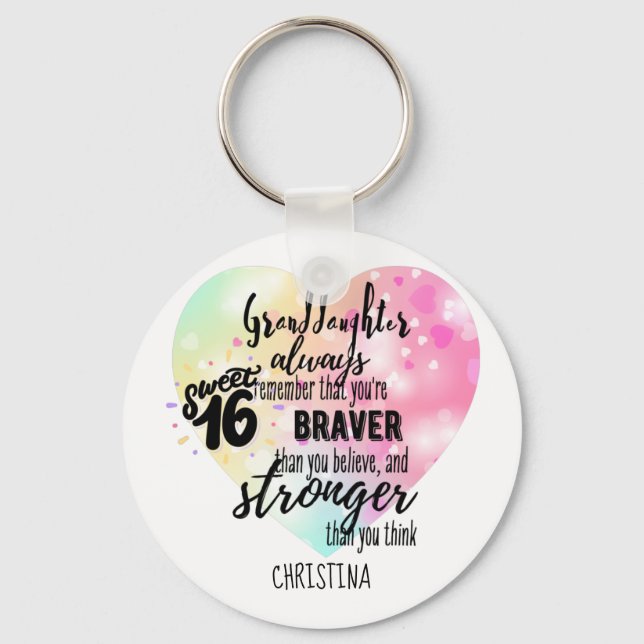 Brave Strong Quote Granddaughter Sweet16 Custom Key Ring (Front)