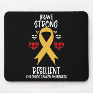 Brave Strong Resilient Childhood Cancer Awareness Mouse Pad