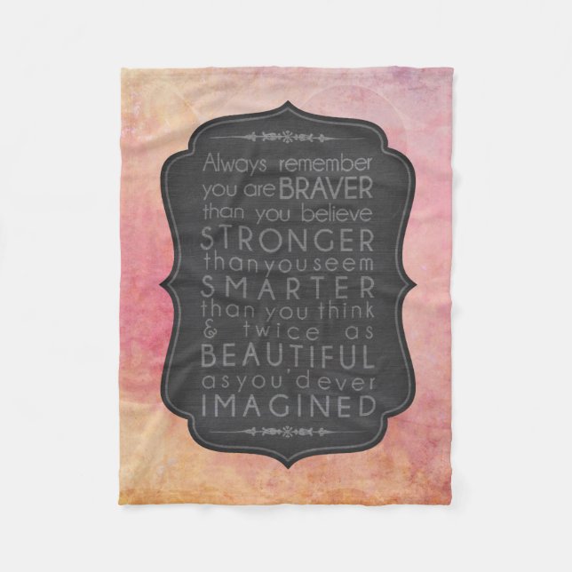 Brave, Strong, Smart and Beautiful Inspiration Fleece Blanket (Front)
