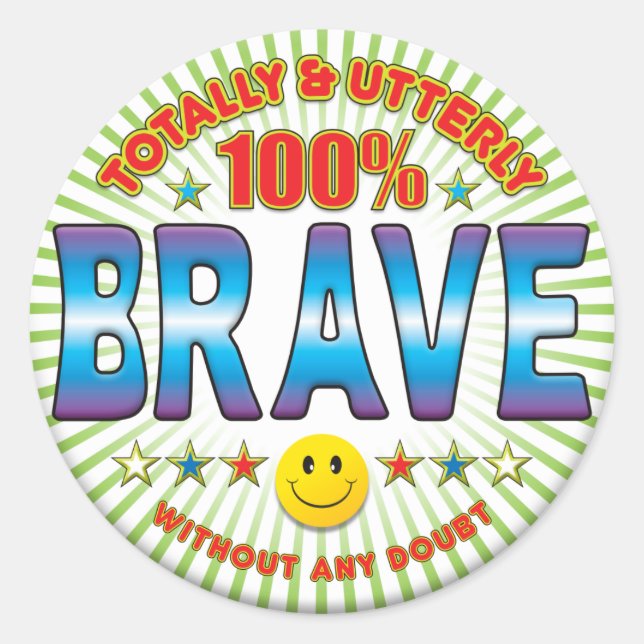 Brave Totally Classic Round Sticker (Front)