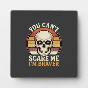 Braver Halloween Skull Retro Horror Design_1 Plaque