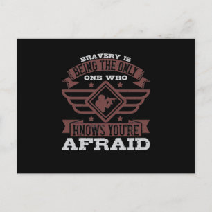 Bravery Is Being The Only One Who Knows Announcement Postcard