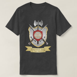 Bravest Dad in the Kingdom T-Shirt